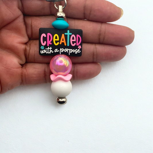 Created With A Purpose For A Purpose