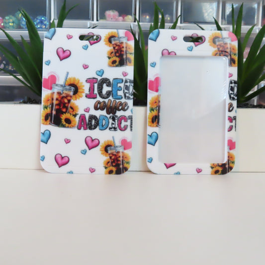 Iced Coffee Addict Badge Holder