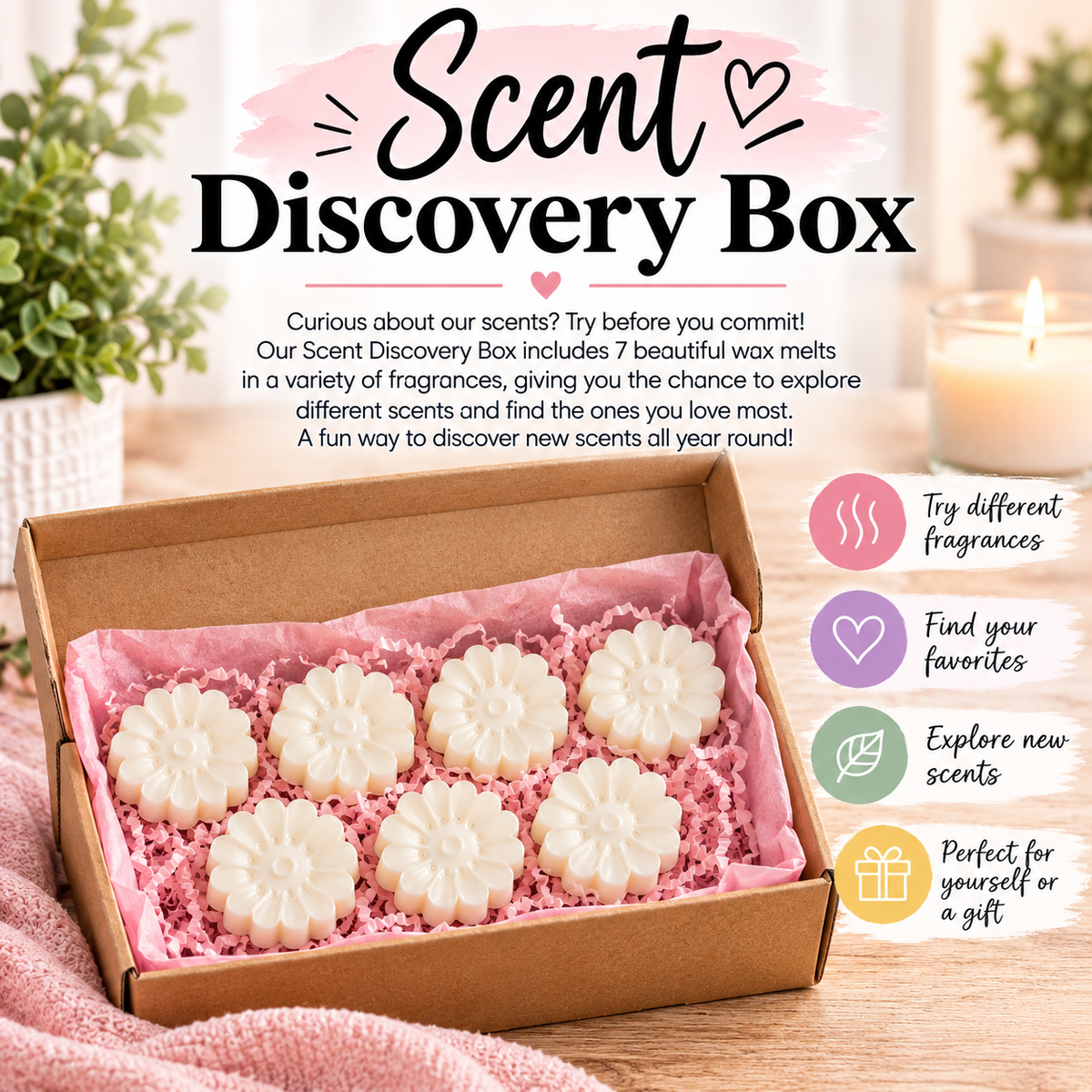 A cardboard gift box filled with white flower-shaped wax melts on pink paper shred, set on a blanket beside a lit candle and greenery. Large text reads 'Scent Discovery Box' with descriptive copy and feature icons for different fragrance options.