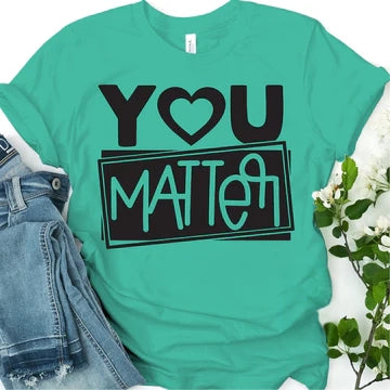 'You Matter' | Cute Unisex Short Sleeve Tee